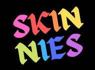 Made by Skinnies